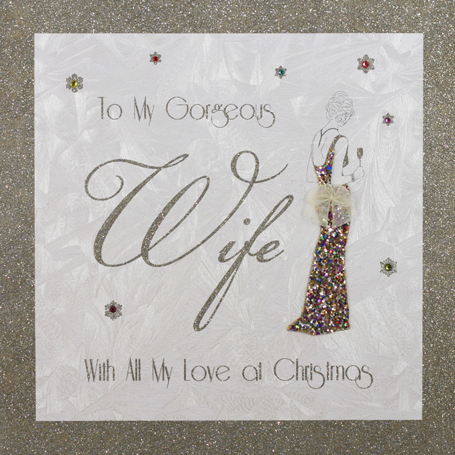 To My Gorgeous Wife - Large Handmade Christmas Card - LAT3