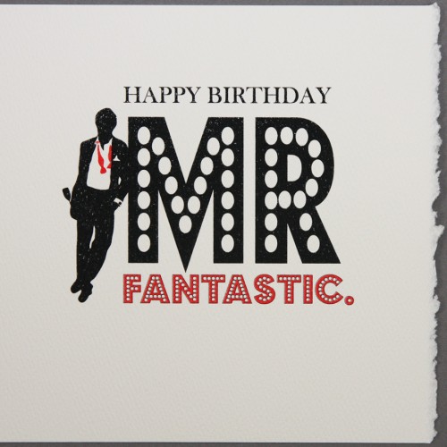 Mr Fantastic  -  Quality Open Birthday Card  -  D23