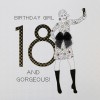 18 And Gorgeous !  -  Handmade  Birthday Card  -  AG11