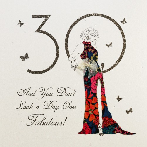 Don't Look a Day Over Fabulous !  -  Handmade 30th Birthday Card  -  MB25