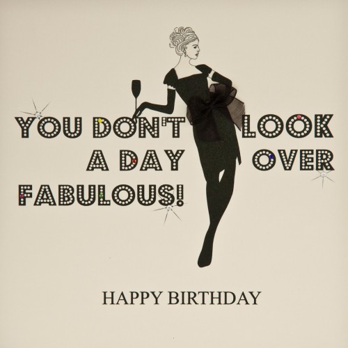 Day Over Fabulous !  -  Handmade Open Birthday Card  -  B4
