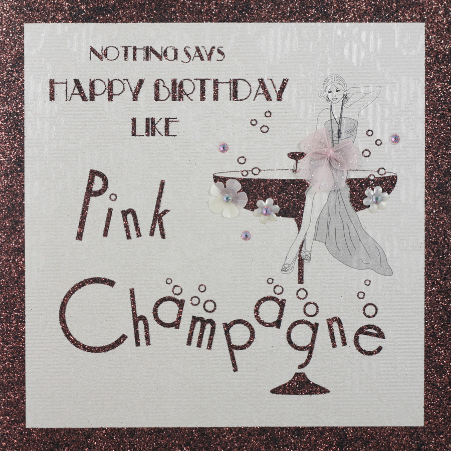 Pink Champagne - Handmade Open Birthday Card - CF11