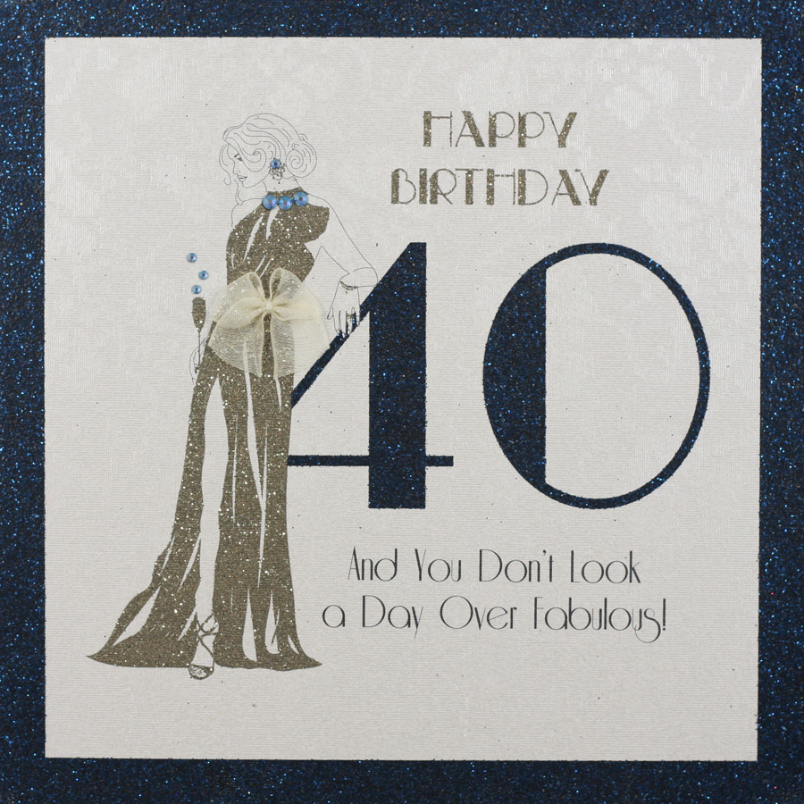 40 Day Over Fabulous ! - Handmade Birthday Card - CF22