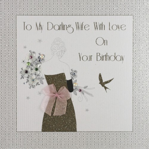 To My Darling Wife   -  Large Handmade Birthday Card  -  GA16