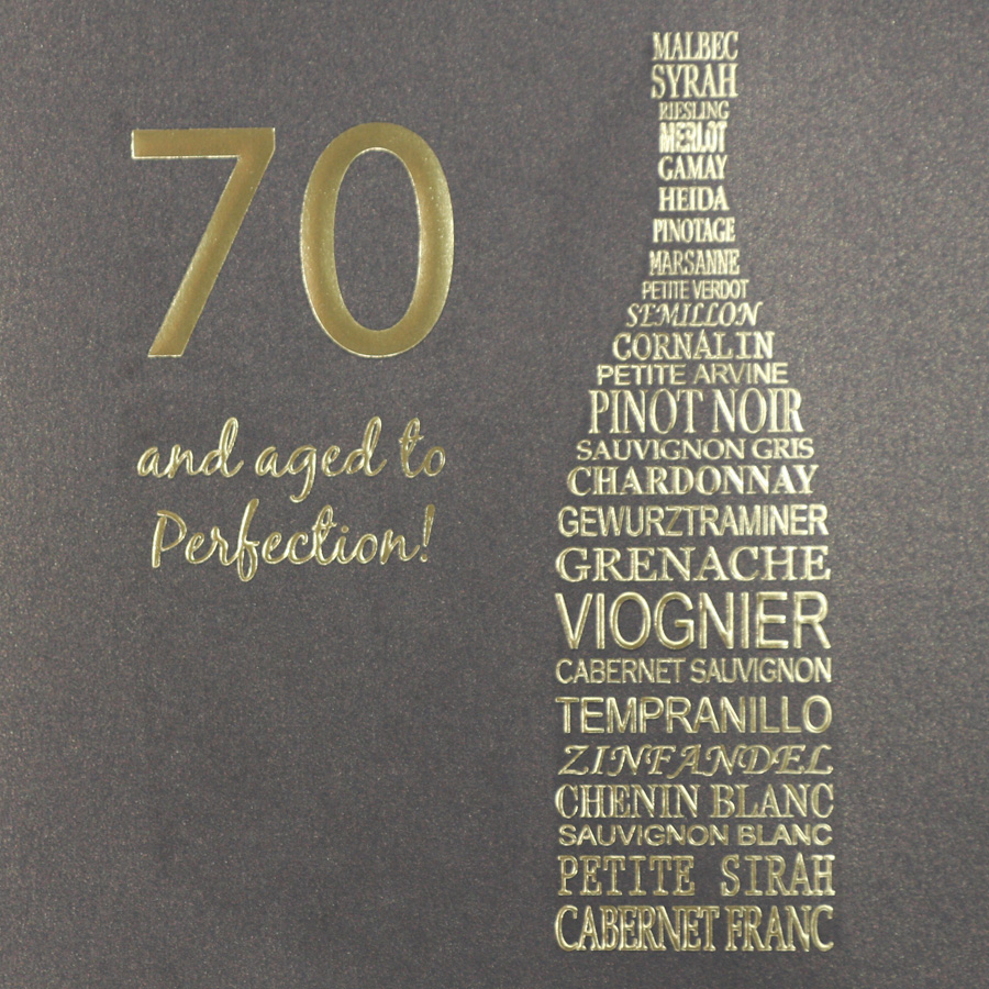 70 And Aged To Perfection ! - Quality Embossed Birthday Card - R30
