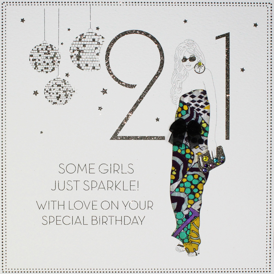 Some Girls Just Sparkle - Large Handmade 21st Birthday Card - BLY4