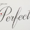 To Me You Are Perfect  -  Handmade Open / Valentine's Day Card  -  VS15