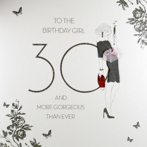 30 & More Gorgeous Than Ever  -  Large Handmade Birthday Card  -  RAD3
