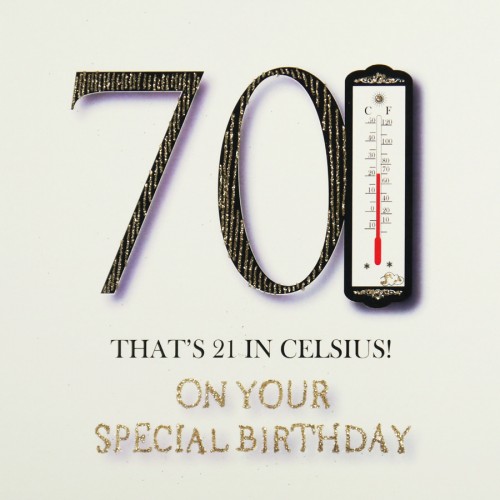 That's 21 In Celsuis !   -  Large Handmade 70th Birthday Card  /  MRM11