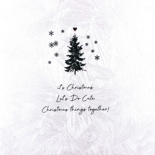 Let's Do Cute Christmas Things  -  Handmade Open Christmas Card   /  DR4